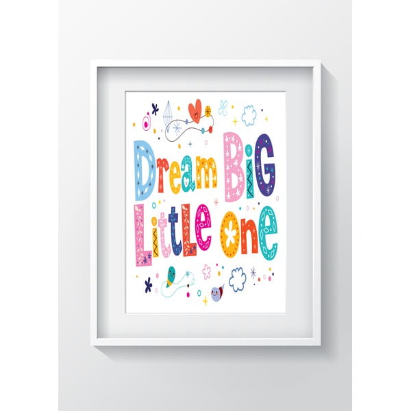 Dream Big Little One falikép, 24 x 29 cm - OYO Kids