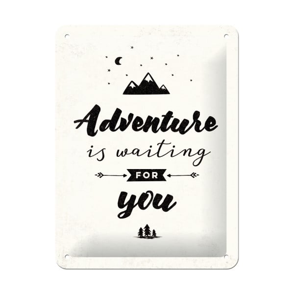Adventure Is Waiting For You dekorációs falitábla - Postershop