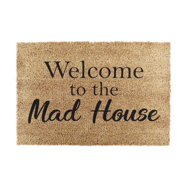 Kókuszrost lábtörlő 40x60 cm Welcome to the Mad House – Artsy Doormats