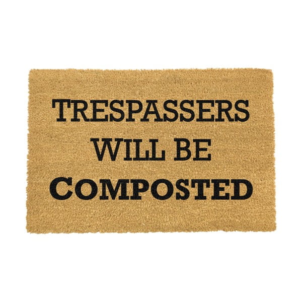Trespassers Will Be Composted lábtörlő, 40 x 60 cm - Artsy Doormats