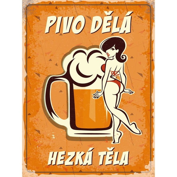 Beer Makes Nice Bodies dekorációs falitábla - Postershop