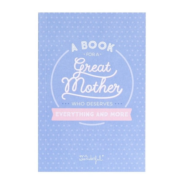 Great Mother ajándékkönyv - Mr. Wonderful