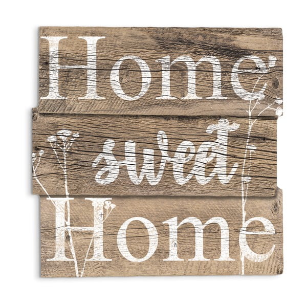 Home Sweet Home fali dekoráció, 30 x 30 cm - Styler