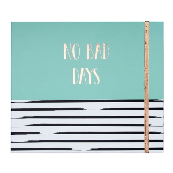 No Bad Days heti tervező post-itekkel és tárolórekesszel - Tri-Coastal Design