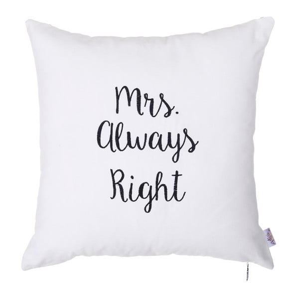 Mrs Always Right fehér párnahuzat hímzéssel, 41 x 41 cm - Mike & Co. NEW YORK